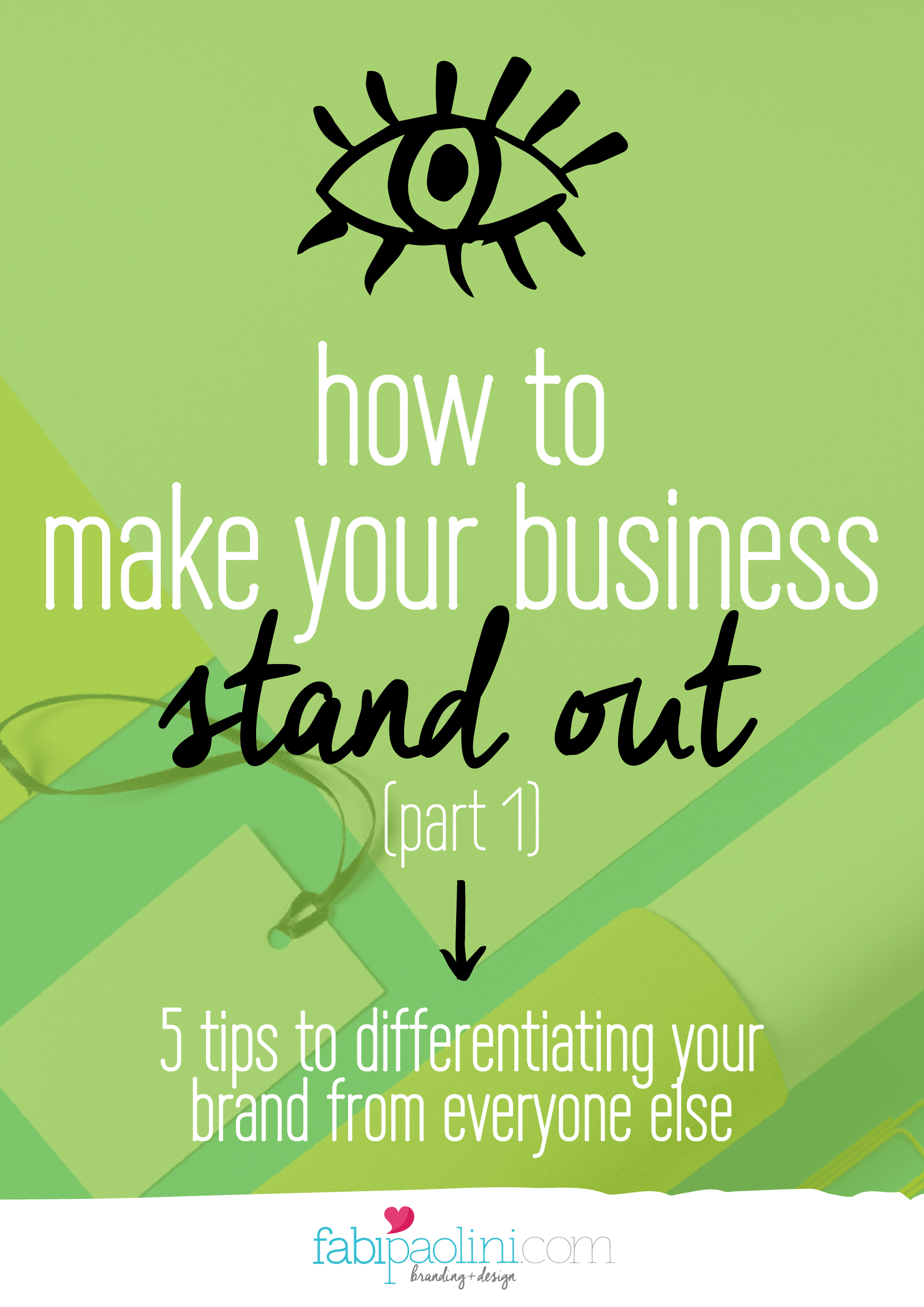 How to make your business stand out Part 1 Brand differentiation