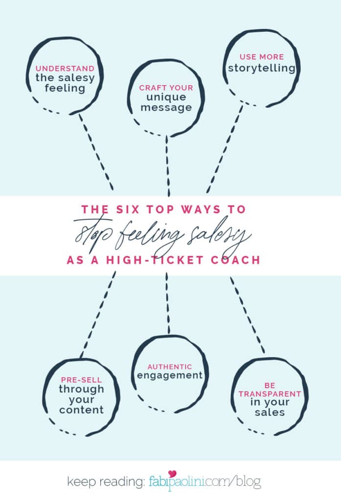 6 ways to stop feeling salesy as a high-ticket coach brand strategy fabi paolini