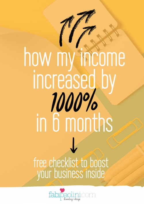 How I increased my income by 1000% in 6 months | Branding + Design