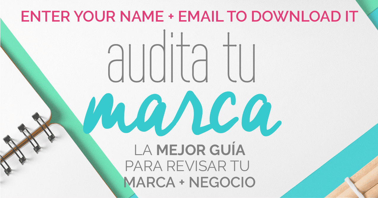 Cómo auditar tu marca. 10 preguntas que debes hacer para evaluar tu negocio y establecer una estrategia de marca más efectiva. Branding + Diseño + Negocio Fabi Paolini