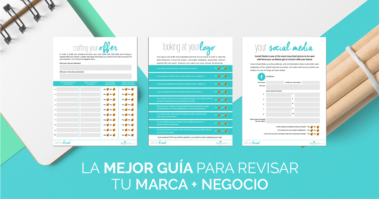 Cómo auditar tu marca. 10 preguntas que debes hacer para evaluar tu negocio y establecer una estrategia de marca más efectiva. Branding + Diseño + Negocio Fabi Paolini