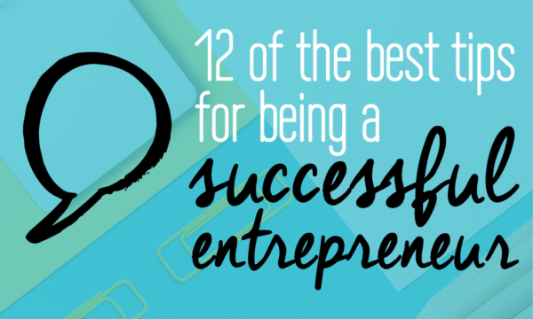 12 of the Best Tips for Being a Successful Entrepreneur | Fabi Paolini
