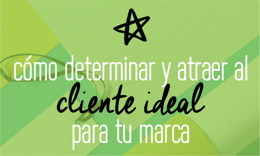 Todo lo que debes saber para definir y determinar tu cliente ideal, mercado objetivo y audiencia. Además, incluye una guía épica GRATIS de 14 páginas! No te la puedes perder!