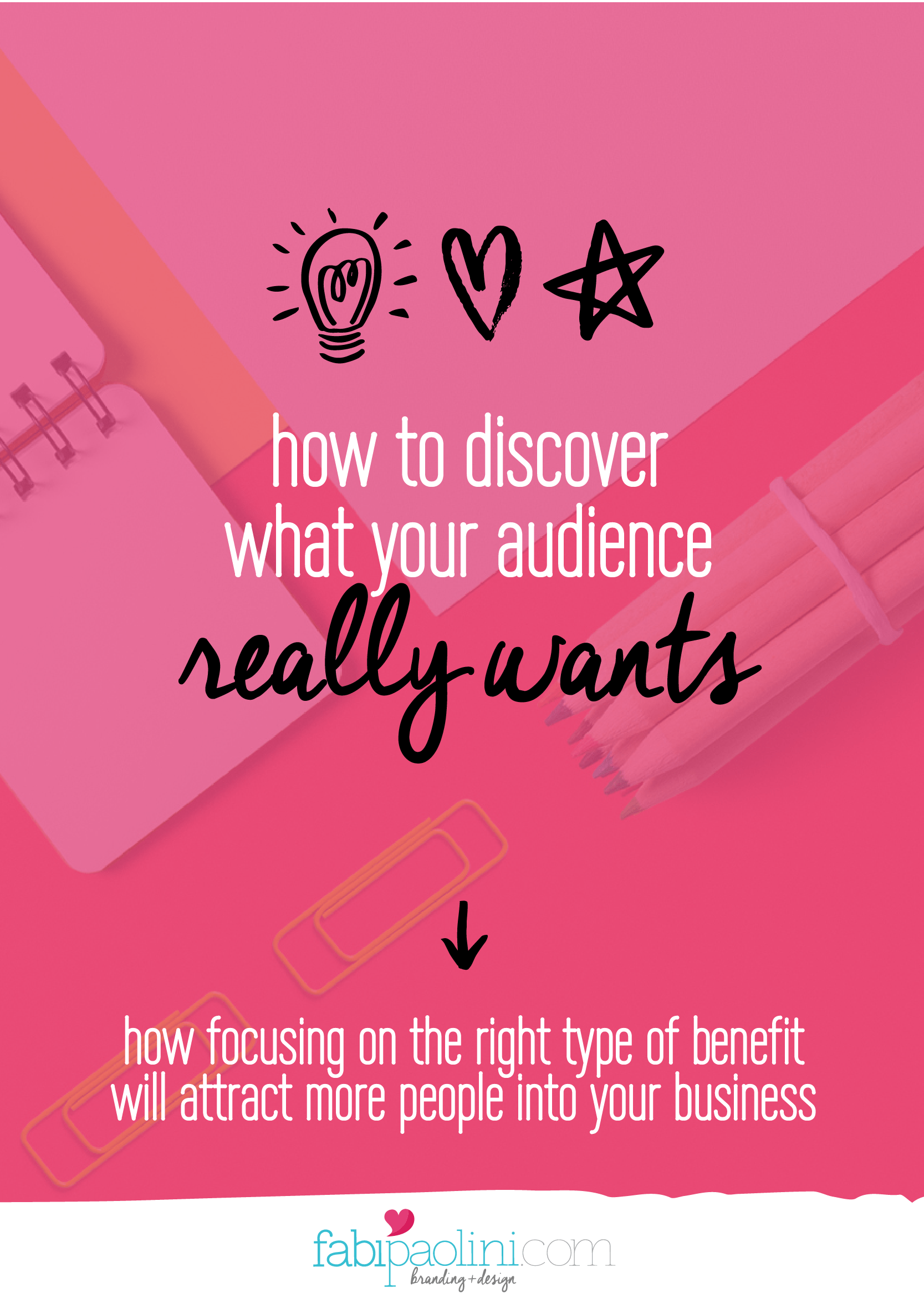 What your audience really wants. The elements of value. Brand Pyramid. Branding. Fabi Paolini . Functional, emotional and Life changing benefits