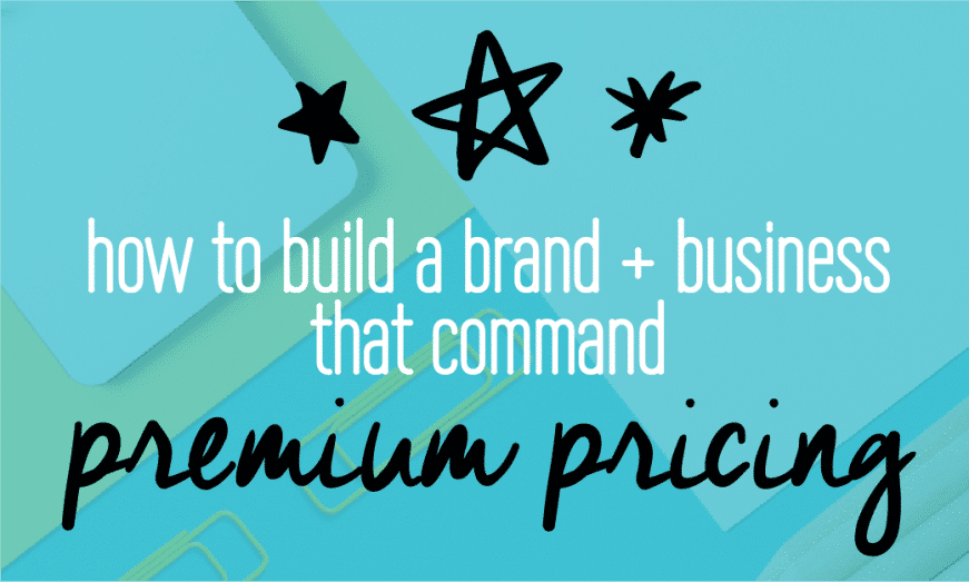 How to charge premium pricing for your brand or business. Includes a free checklist so you can start acting now! The 5 steps you need to follow if you want to charge more for your business. Fabi Paolini Branding + Design