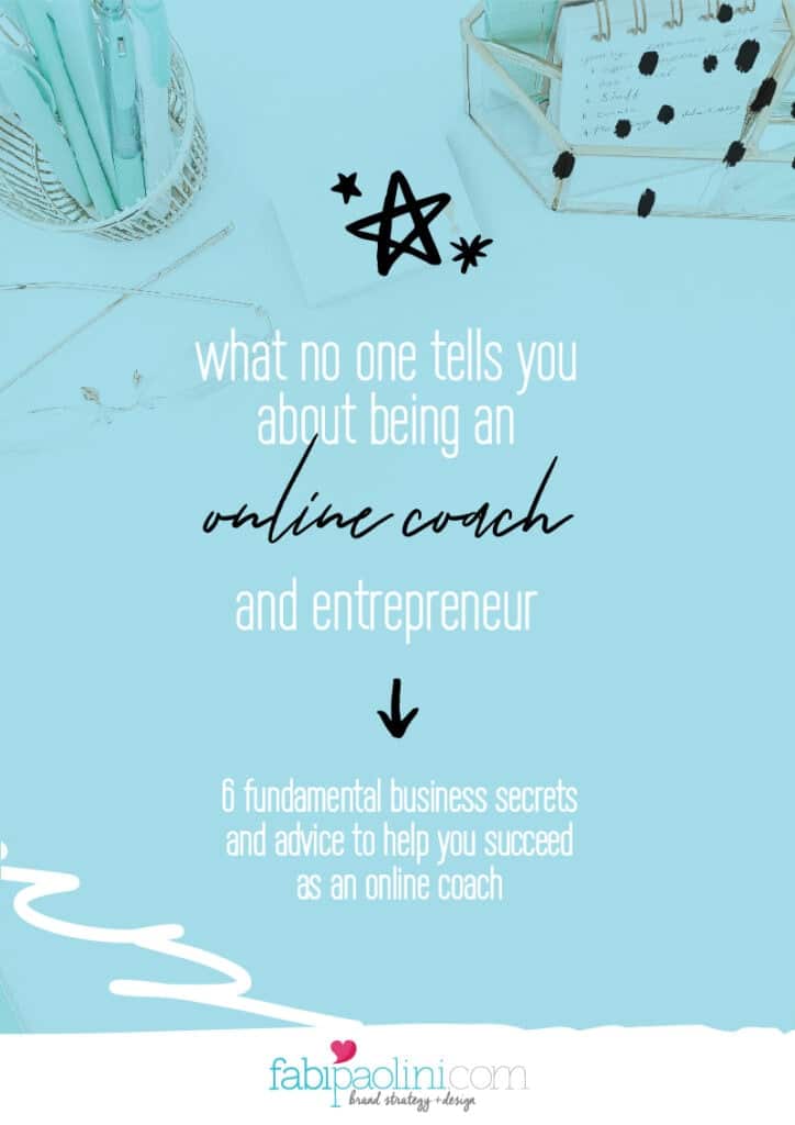 Being an online coach and entrepreneur | Fabi Paolini Brand Strategy and Marketing