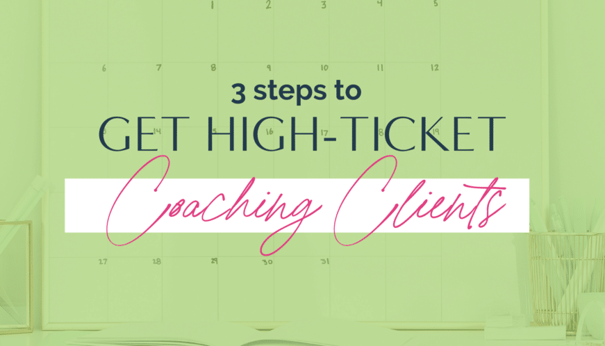 The exact 3 steps you need to focus on to be able to get and attract high-ticket coaching clients online as a coach | Fabi Paolini