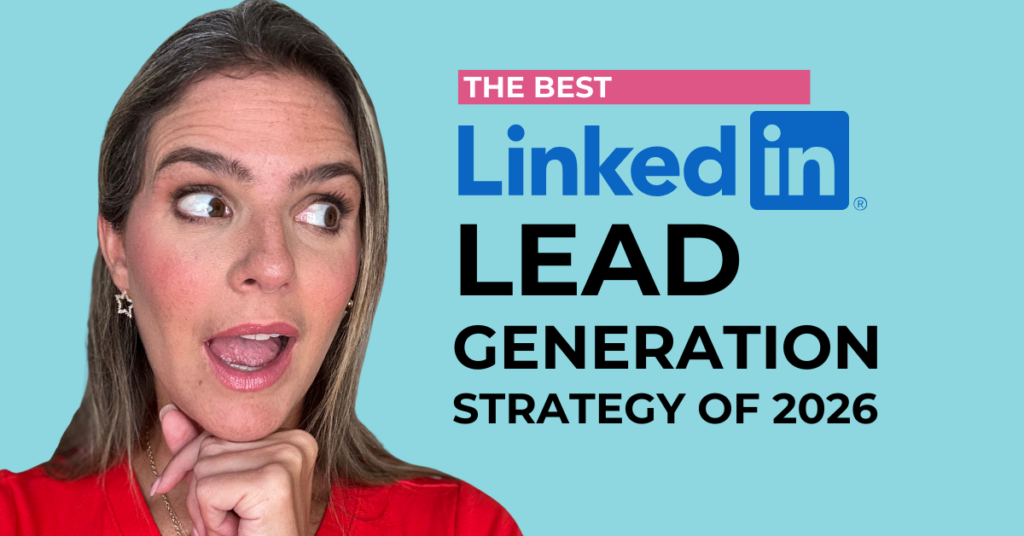 Best LinkedIn Lead Generation Strategy 2026 (Expert Guide)