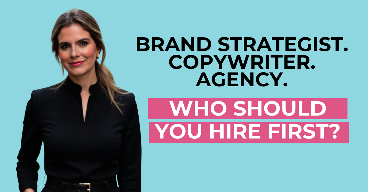 Fabi Paolini, Brand Message Architect, asking who coaches and consultants should hire first: a brand strategist, a copywriter, or a marketing agency.